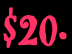 $20
